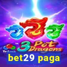 bet29 paga
